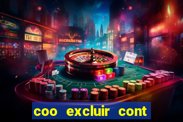 coo excluir cont f12 bet